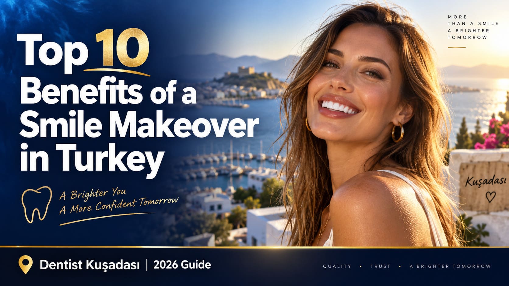 Top 10 Benefits of Getting Your Smile Makeover in Turkey in 2026